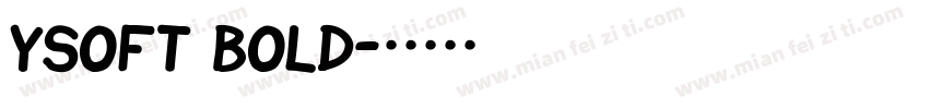 YSoft Bold字体转换